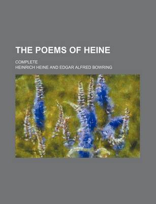 Book cover for The Poems of Heine; Complete