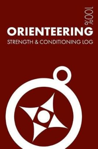 Cover of Orienteering Strength and Conditioning Log