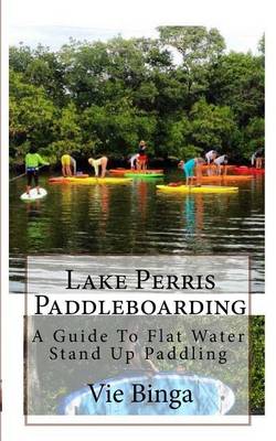 Book cover for Lake Perris Paddleboarding