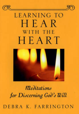 Book cover for Learning to Hear with the Heart