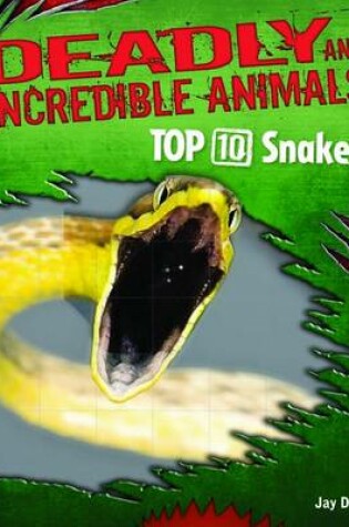 Cover of Us Dia Top Ten Snakes