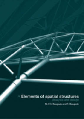 Book cover for Elements of Spatial Structures: Analysis and Design