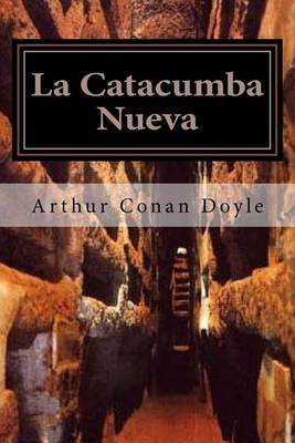 Book cover for La Catacumba Nueva (Spanish Edition)