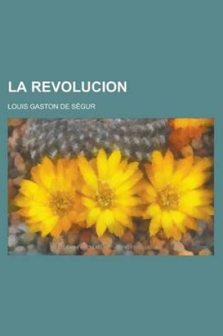 Cover of La Revolucion