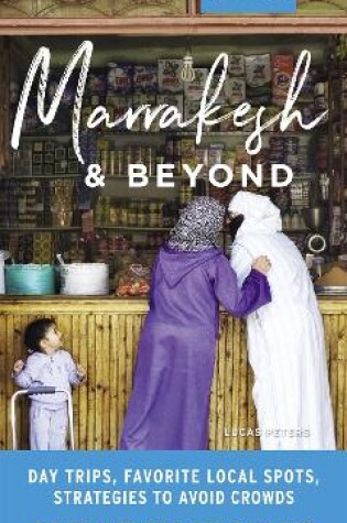 Cover of Moon Marrakesh & Beyond (First Edition)