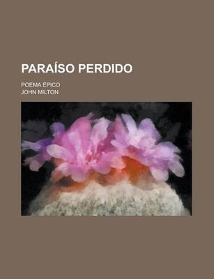 Book cover for Paraiso Perdido; Poema Epico