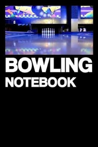 Cover of Bowling Notebook