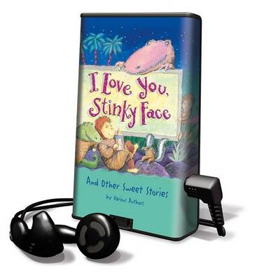 Book cover for I Love You, Stinky Face