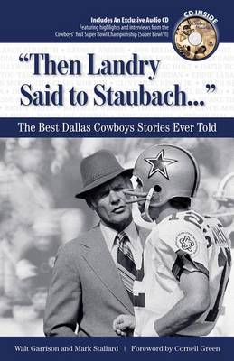 Book cover for "Then Landry Said to Staubach. . ."