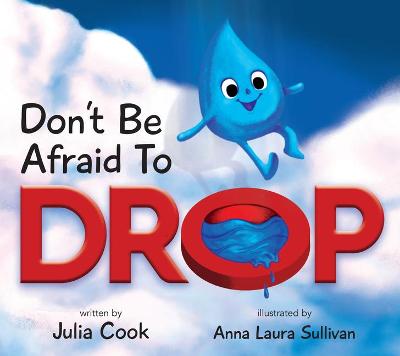 Book cover for Don't Be Afraid to Drop!