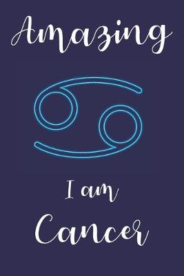 Book cover for Amazing I am Cancer