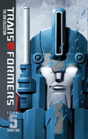 Cover of Transformers: IDW Collection Phase Two Volume 5