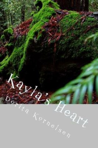 Cover of Kayla's Heart