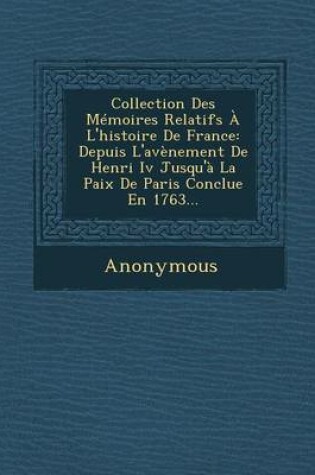 Cover of Collection Des Memoires Relatifs A L'Histoire de France