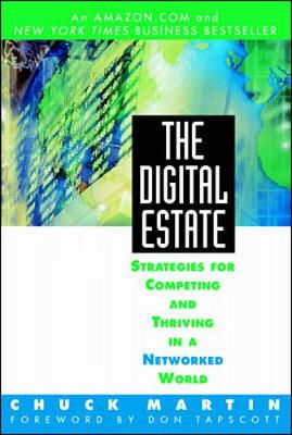 Book cover for The Digital Estate: Strategies for Competing and Thriving in a Networked World
