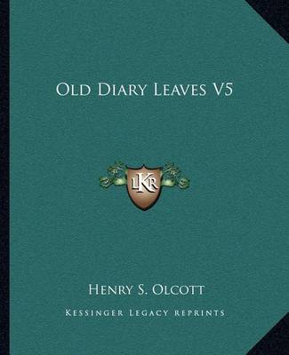 Book cover for Old Diary Leaves V5