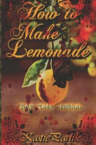 Cover of How to Make Lemonade