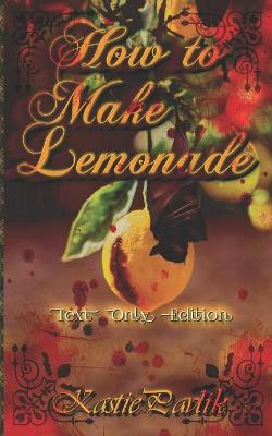Book cover for How to Make Lemonade