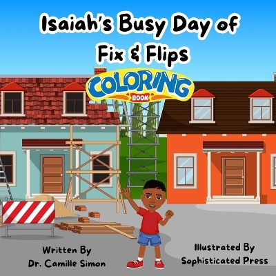 Book cover for Isaiah's Busy Day of Fix & Flips Coloring Book