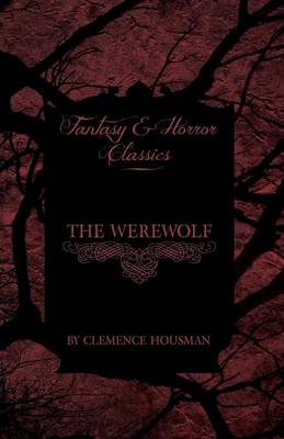 Book cover for The Werewolf (Fantasy and Horror Classics)
