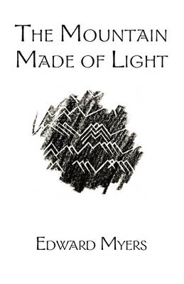 Book cover for The Mountain Made of Light