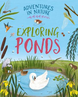 Book cover for Adventures in Nature: Exploring Ponds