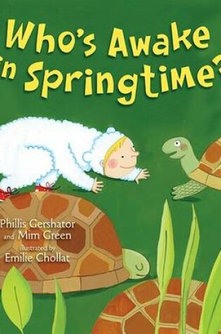 Cover of Who's Awake in Springtime?