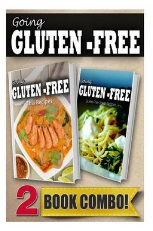 Cover of Gluten-Free Thai Recipes and Gluten-Free Italian Recipes