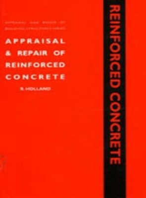 Book cover for Appraisal and Repair of Reinforced Concrete (Appraisal and Repair of Building Structures series)