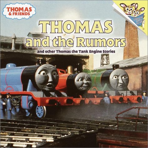 Cover of Thomas and the Rumors and Other Thomas the Tank Engine Stories