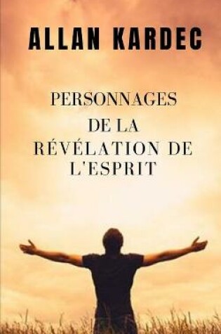 Cover of Personnages de la revelation de L'esprit