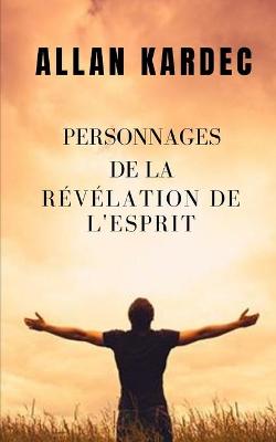 Book cover for Personnages de la revelation de L'esprit