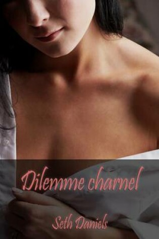 Cover of Dilemme Charnel