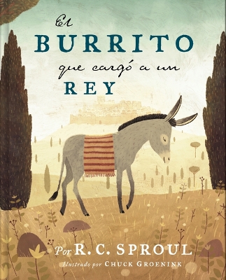 Book cover for El burrito que cargo a un Rey