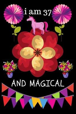 Book cover for I Am 37 And Magical