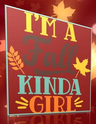 Book cover for I'm A Fall Kinda Girl