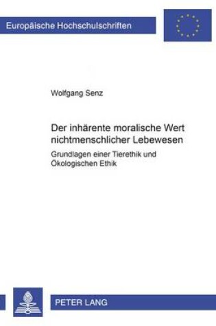 Cover of Der Inhaerente Moralische Wert Nichtmenschlicher Lebewesen