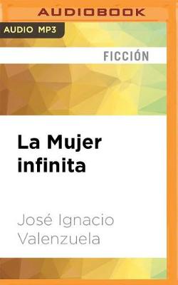 Book cover for La Mujer Infinita