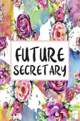 Cover of Future Secretary