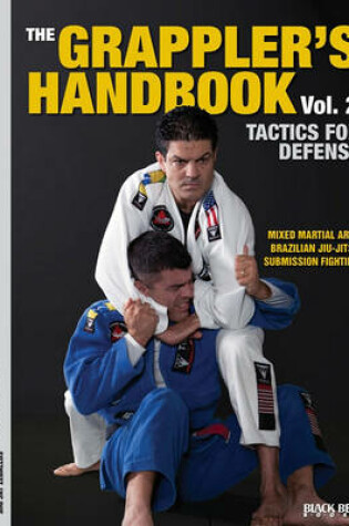 Cover of The Grappler's Handbook Vol. 2