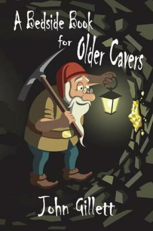 Cover of A Bedside Book for Older Cavers