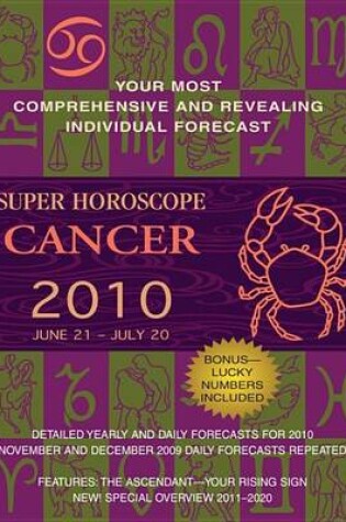 Cover of Cancer (Super Horoscopes 2010)