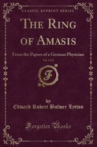 Cover of The Ring of Amasis, Vol. 2 of 2