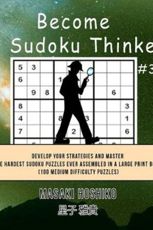 Cover of Become A Sudoku Thinker #3