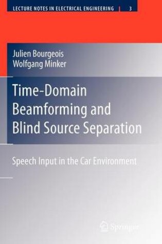 Cover of Time-Domain Beamforming and Blind Source Separation