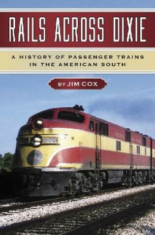 Cover of Rails Across Dixie