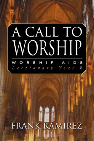 Book cover for A Call to Worship, Cycle B