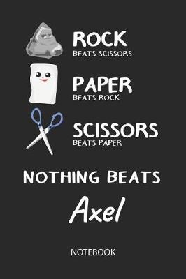 Book cover for Nothing Beats Axel - Notebook