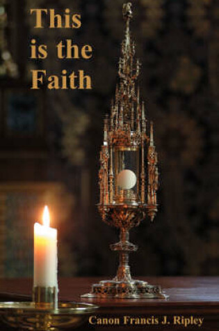 Cover of This is the Faith