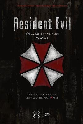 Book cover for Resident Evil: Of Zombies and Men